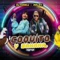 Coquito y Banana (Remix) (ft. Maldy)