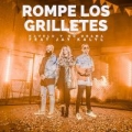 Rompe los Grilletes (ft. Jay Kalyl)