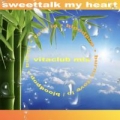 Sweettalk my Heart Vitaclub Remix (ft. BloodPop®, BURNS )