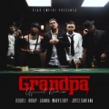 Grandpa Remix (ft. Brray, Marvel Boy, Juanka, Joyce Santana)