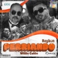 Perriando La Murga Remix (ft. Willie Colón)