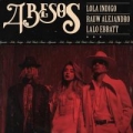 4 Besos (ft. Rauw Alejandro, Lalo Ebratt)