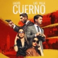 Cuerno (ft. Las Villa)