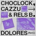 Dolores Remix (ft. Cazzu, Rels B)