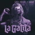 La Gatita (ft. Tainy)