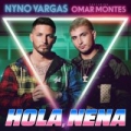 Hola Nena (ft. Omar Montes)