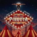 Pirueta (ft. Arcangel, Chencho, Wisin & Yandel, Mike Towers)