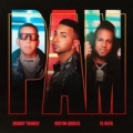 PAM (ft. El Alfa El Jefe, Daddy Yankee)