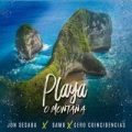 Playa o Montaña (ft. Samo, Cero Coincidencias)