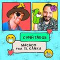 Confitados (ft. El Kanka)