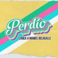 Perdío (ft. Maikel De La Calle)