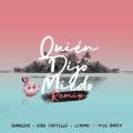 Quién Dijo Miedo Remix (ft. Lyanno, Kobi Cantillo, Mike Bahía)