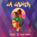 La Casita (ft. Juan Magan)