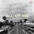 All of Me (ft. Travis Barker)