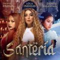 Santería (ft. Danna Paola, Denise Rosenthal)