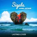 Lasting Lover (ft. James Arthur)