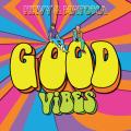 Good Vibes (ft. Matoma)