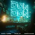 Don Don (ft. Anuel AA, Kendo Kaponi)