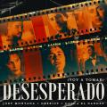 Desesperado (Voy A Tomar) (ft. Greeicy, Cali & El Dandee)