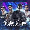 Fake Capo Remix (ft. Omar Montes, RVFV, Chimbala)