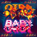 Otra Baby (ft. Dalex, Beéle, Boza)