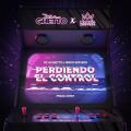 Perdiendo El Control (ft. Marco Acevedo)