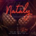 Nataly Remix (ft. Farruko, De La Ghetto, Zion, Shadow Blow, Yailin la Mas Viral,  La Perversa, Melym