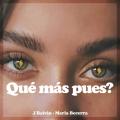 ¿Qué Más Pues? (ft. María Becerra)
