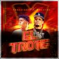 El Trote (ft. Yanco Bars)