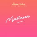 Mañana (ft. Cali & El Dandee)