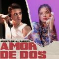 Amor De Dos (ft. Darkiel)
