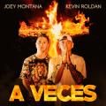 A Veces (ft. Kevin Roldán)