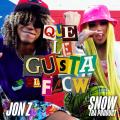 Que Le Gusta El Flow (ft. Jon Z)