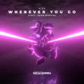 Wherever You Go (ft. John Martin)