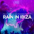 Rain In Ibiza (ft. The Stickmen Project, Calum Scott)