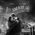 Let Somebody Go (Ofenbach Remix) (ft. Selena Gomez)