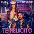 Canción Te Felicito (ft. Rauw Alejandro)