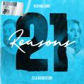 21 Reasons (ft. Ella Henderson)