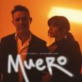 Muero (ft. Alejandro Sanz)
