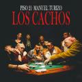 Los Cachos (ft. Manuel Turizo)