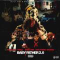 BABY FATHER 2.0 (ft. Myke Towers, Arcángel, Ñengo Flow, Yeruza)