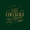 Late checkout iii