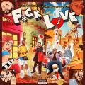 FCK Love (ft. Brray, Akapellah )