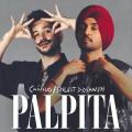 Palpita (ft. Diljit Dosanjh)