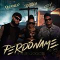Perdóname (ft. Farruko, La Factoria)