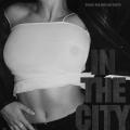 In The City (ft. Sam Smith)