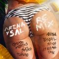Arena y Sal Remix (ft. Anitta, Yandel, Saiko, Sech, FMK, LIT killah, Tunvao)