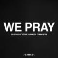 We Pray (ft. Little Simz, Burna Boy, Elyanna, TINI)