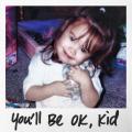 Canción You'll Be OK, Kid (from 'Child Star' soundtrack)