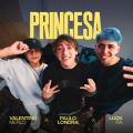 Canción Princesa (ft. Luck Ra, Valentino Merlo)